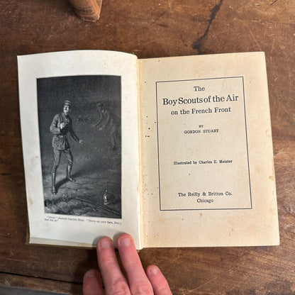 BOY SCOUTS OF THE AIR ON THE FRENCH FRONT BY STUART - 1ST EDITION & ILLUS. - VG