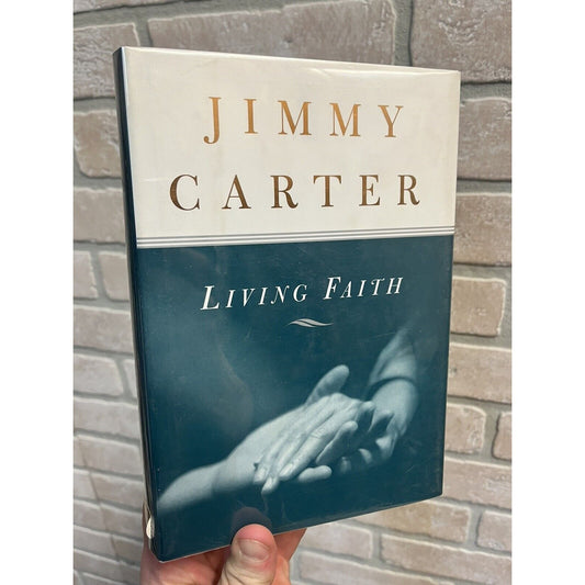 Jimmy Carter SIGNED "Living Faith" Hardcover Book Autographed
