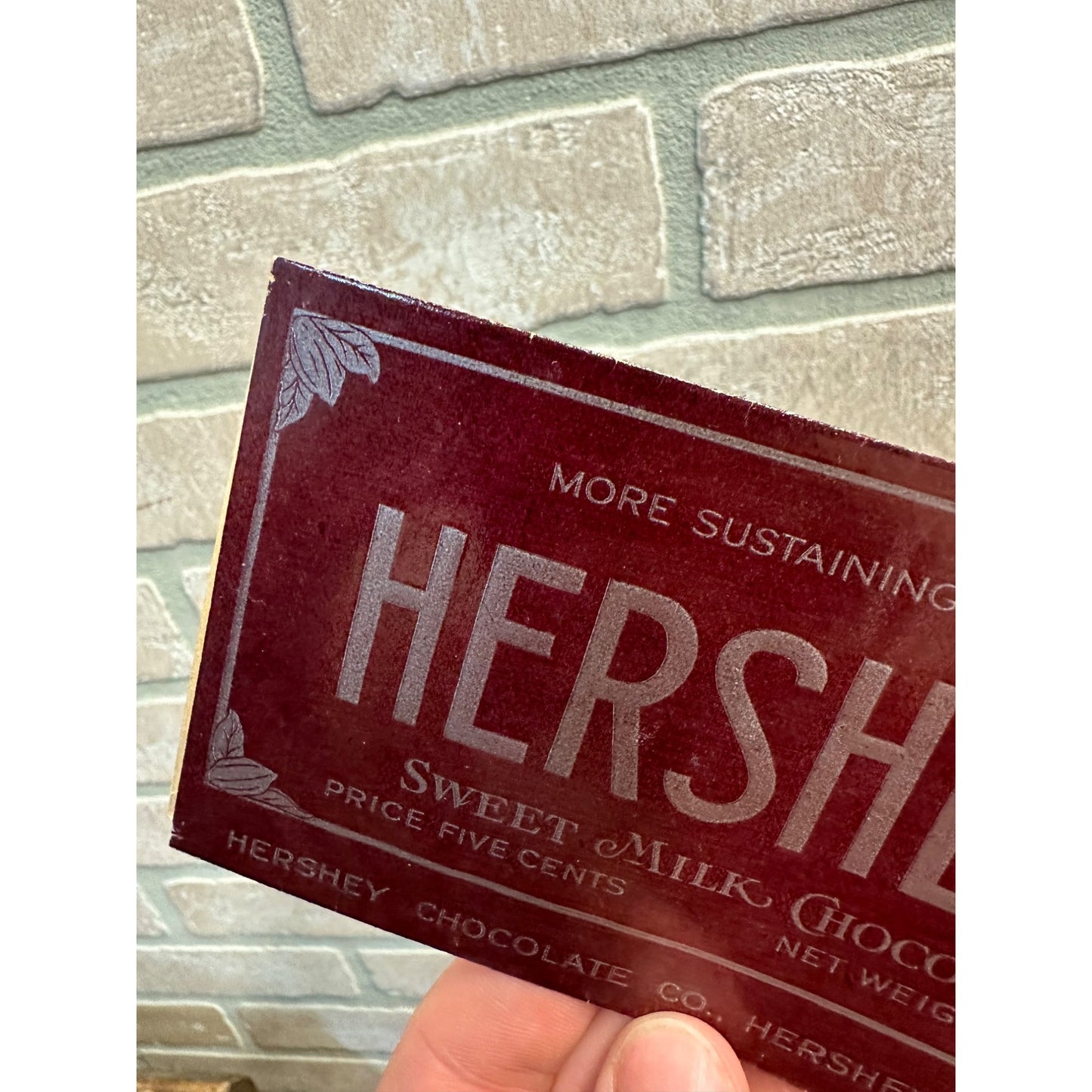 RARE Antique Early 1920s Hershey's Chocolate Bar Wrapper - Sustaining than Meat