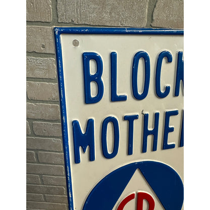 VINTAGE US CIVIL DEFENSE BLOCK MOTHER EMBOSSED STEEL SIGN COLD WAR MEMORABILIA