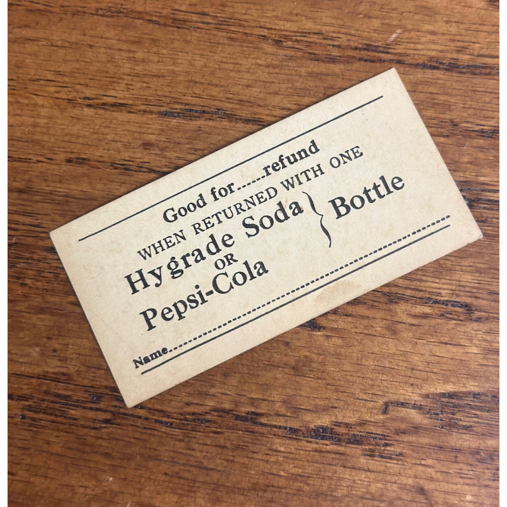 SCARCE c1937 Pepsi Cola Soda Bottle Refund Coupon Early Hygrade Water Co.
