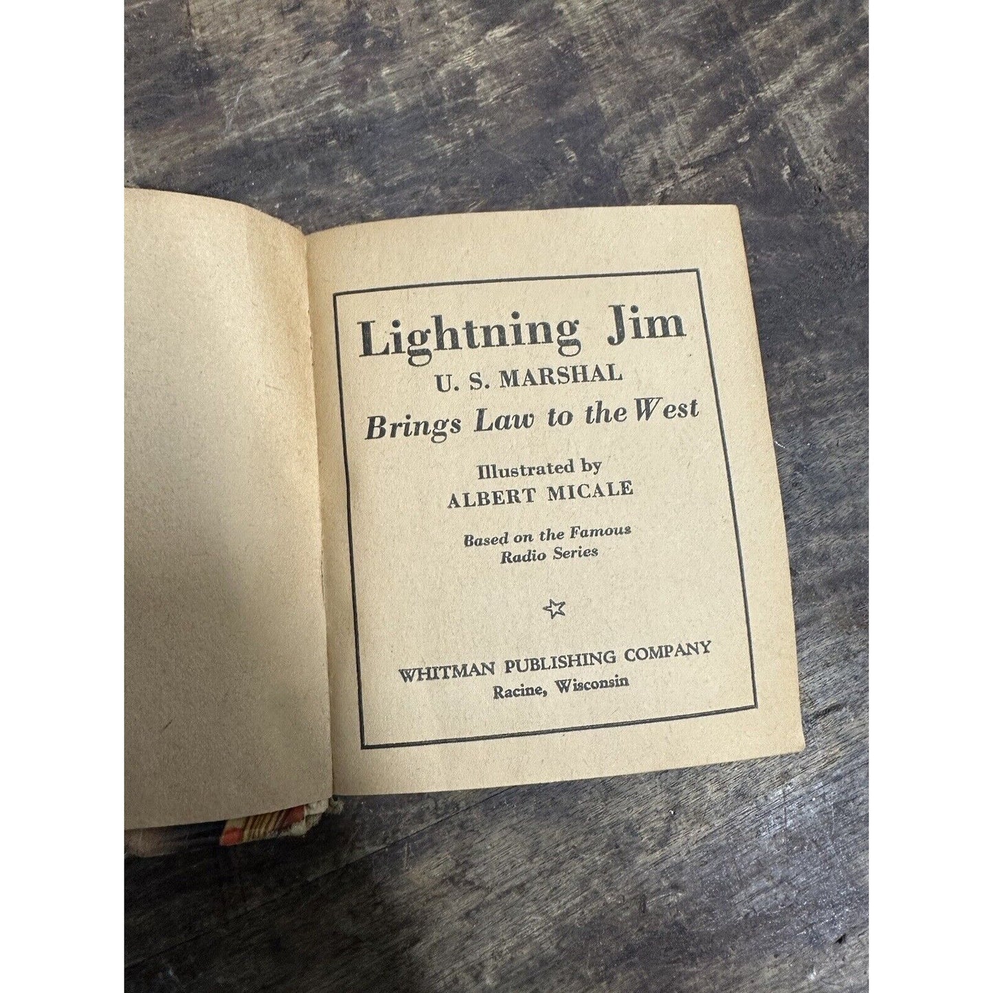 Vintage 1940 Little Big Book Lightning Jim US Marshal Brings The Law To The West