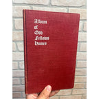 C1908 ALBUM OF ODD FELLOWS HOMES FOURTH EDITION
