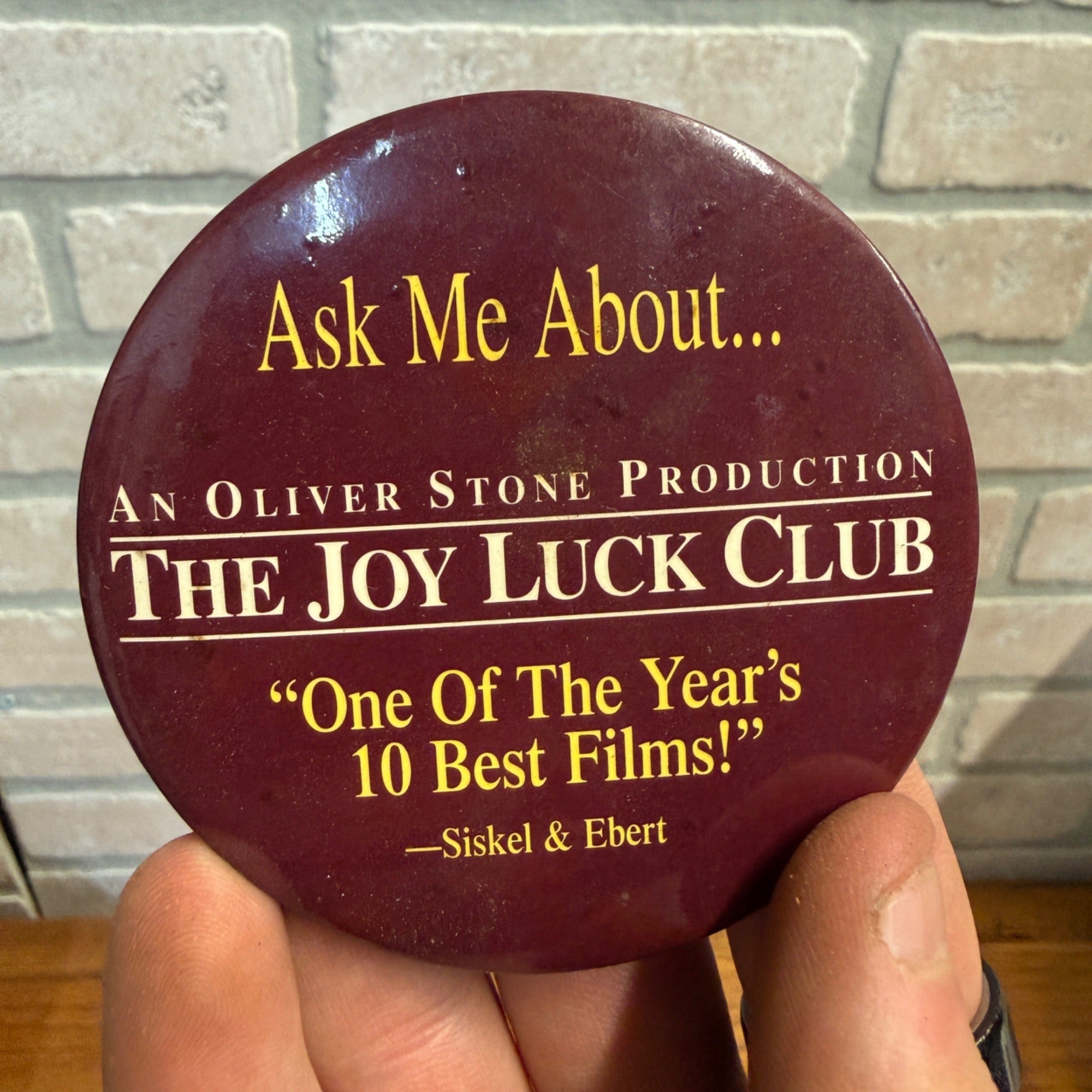 Vintage The Joy Luck Club Round Button or Pin / Oliver Stone / Siskel & Ebert / Movie / Film / Promotion