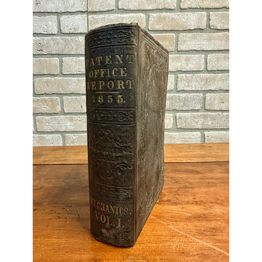 Antique 1855 US Patent Office Reports Mechanics Vol. 1 Hardcover Book Engines