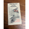 1980 Wisconsin Dept. Of Natural Resources Hunting License Regulation Booklet