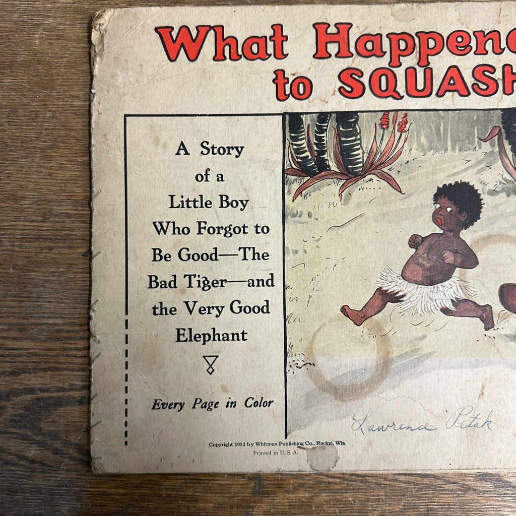 Rare 1922 What Happened to Squash-Boo Whitman Little Boy Children's Book