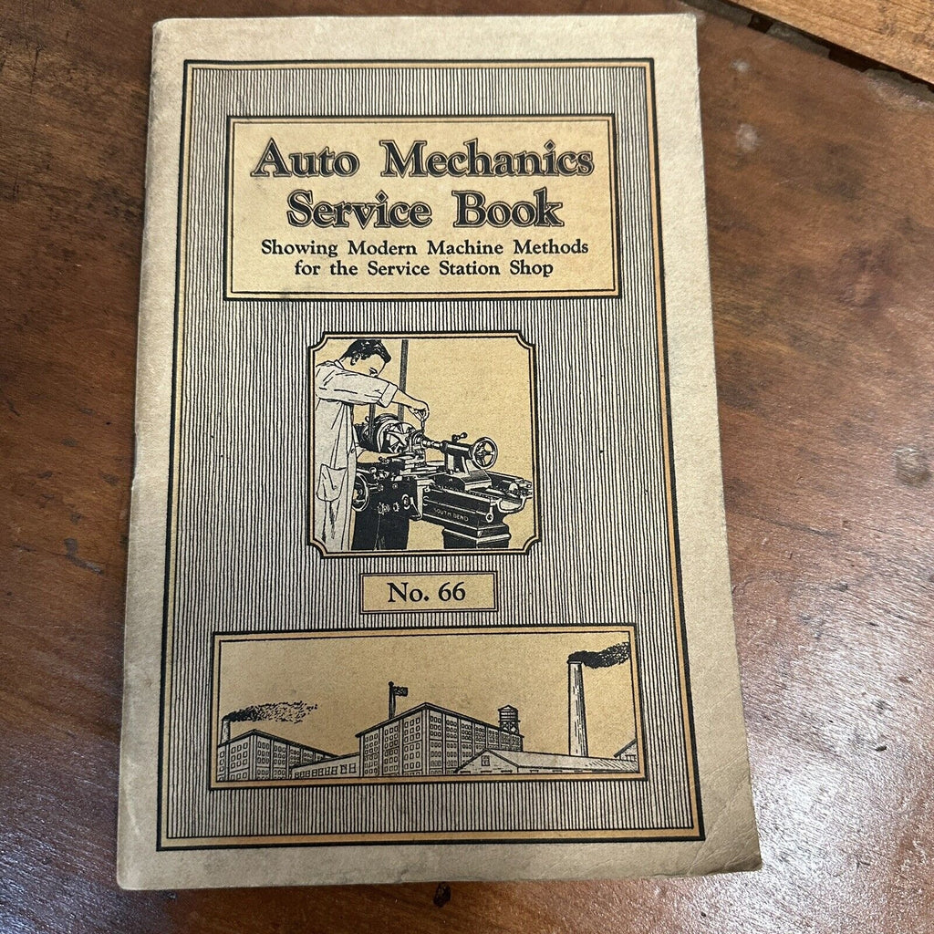 Vintage Auto Mechanics Service Book No 66 South bend Lathe Works CLEAN