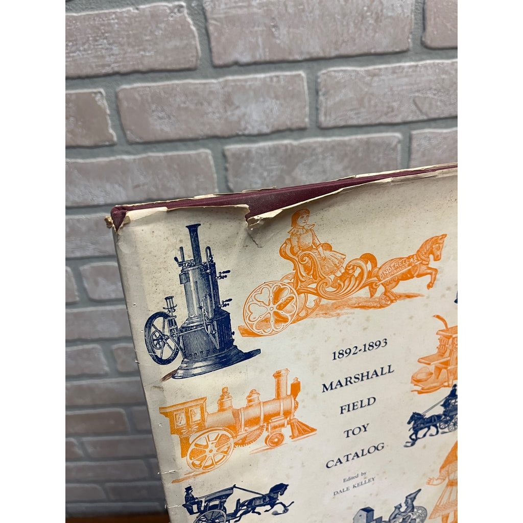 Vintage 1892-1893 Marshall Field Toy Catalog Reprint Edited By Dale Kelley
