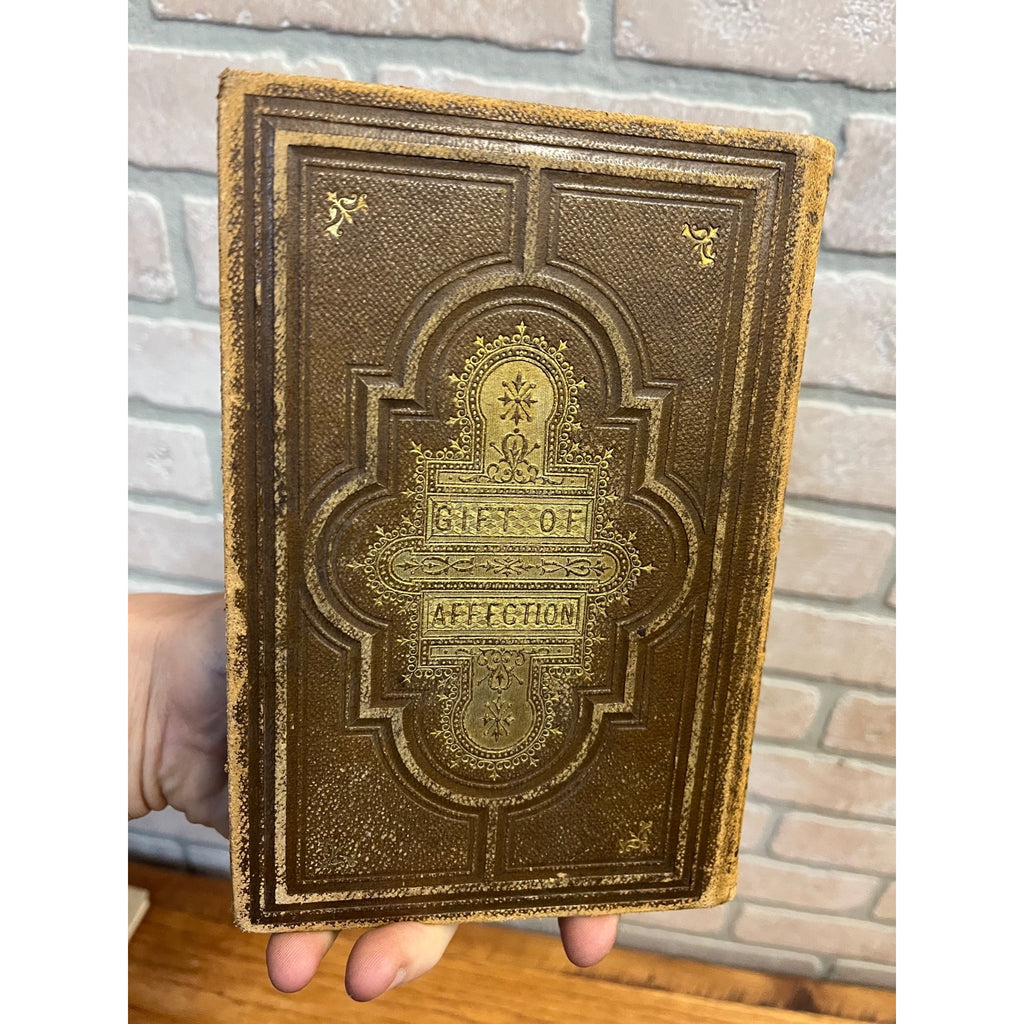Circa 1859 The Gift of Affection: Christmas and New-Year's Embossed and Gilded Hardcover Book