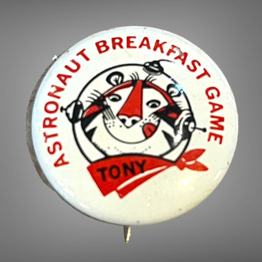 Vintage ASTRONAUT BREAKFAST GAME Pin TONY THE TIGER CEREAL Pinback