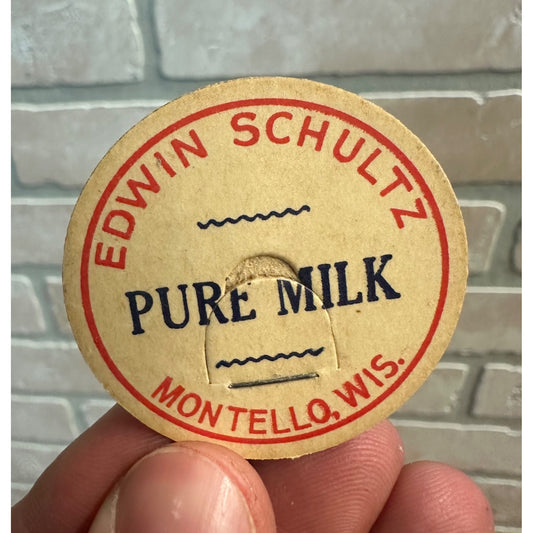 Milk Bottle Cap - Edwin Schultz Farm Dairy - Montello, (Wisconsin) Wis WI