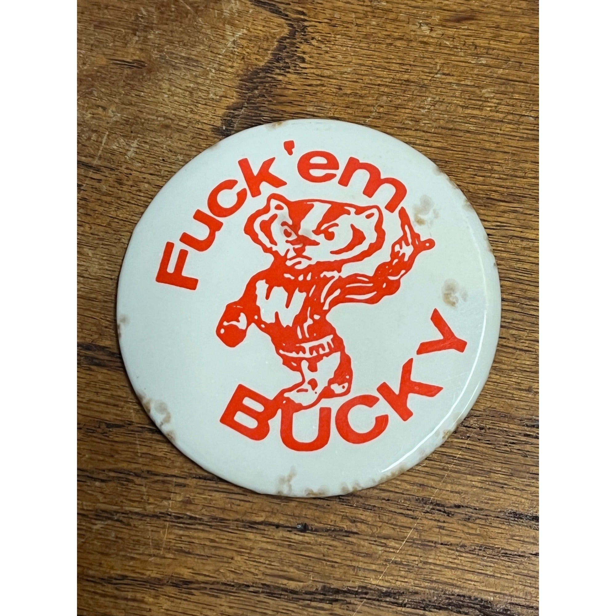 Vintage University of Wisconsin UW Badgers Football Bucky Humorous Pinback Pin Button
