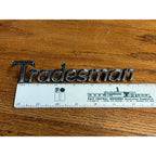 Vintage Dodge Tradesman 100 Van Emblem Badges Script Lot (2) OEM Original Parts