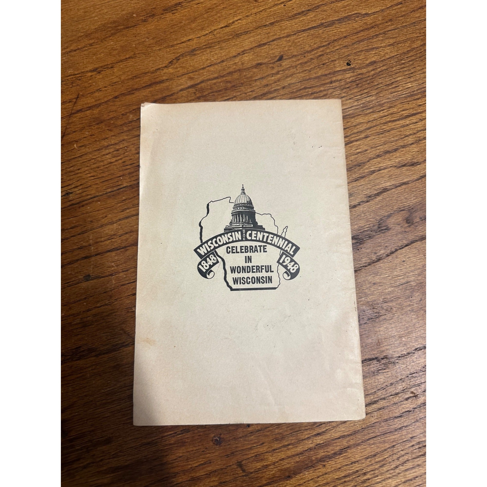 Vintage 1947 The Four Wisconsin Capitols History Bulletin Booklet John G.D. Mack