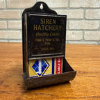 Vintage Early 1900s Siren Hatchery Wisconsin Match Holder Tin Advertising Sign