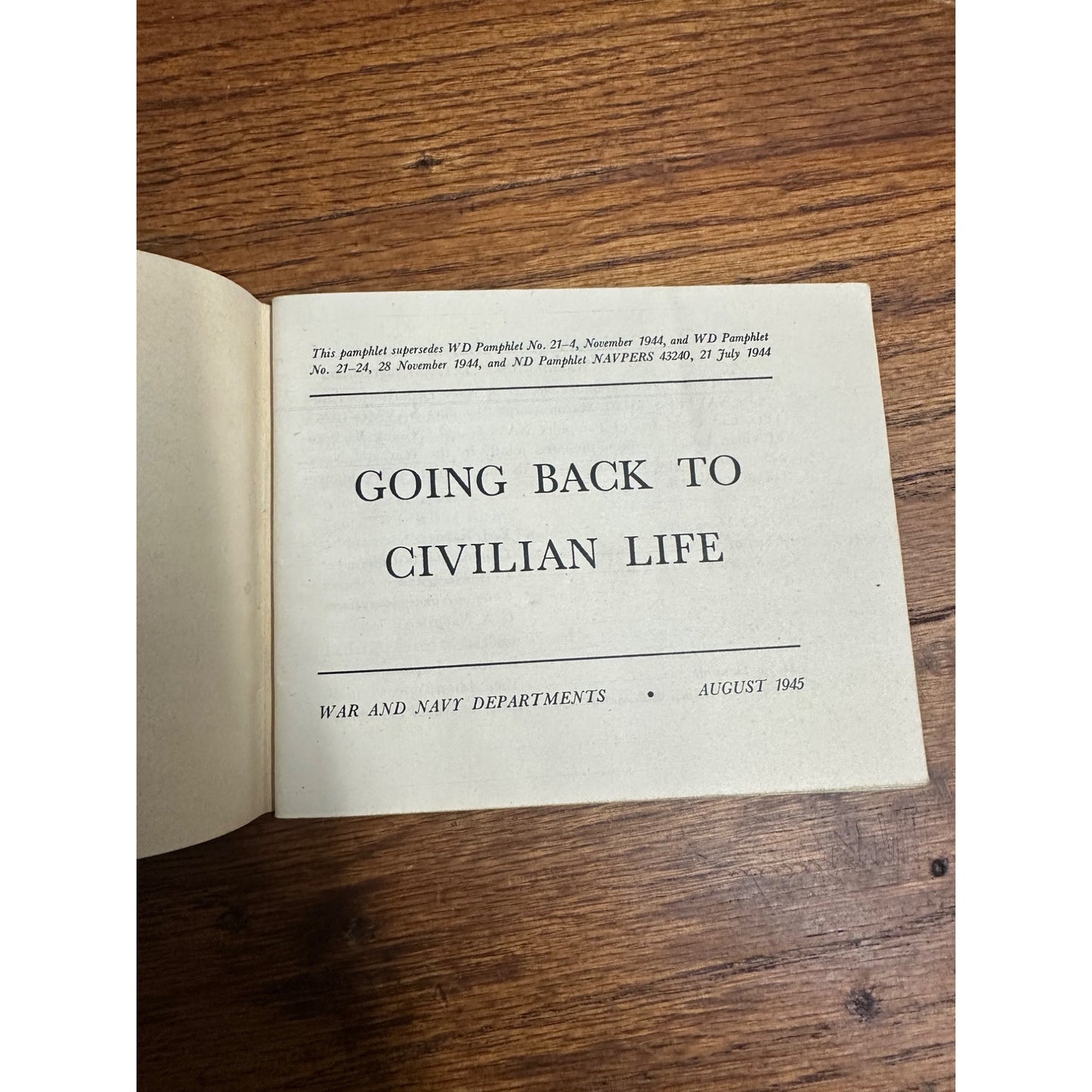 WWII Going Back to Civilian Life, Navy August 1945, Booklet Info for Discharge