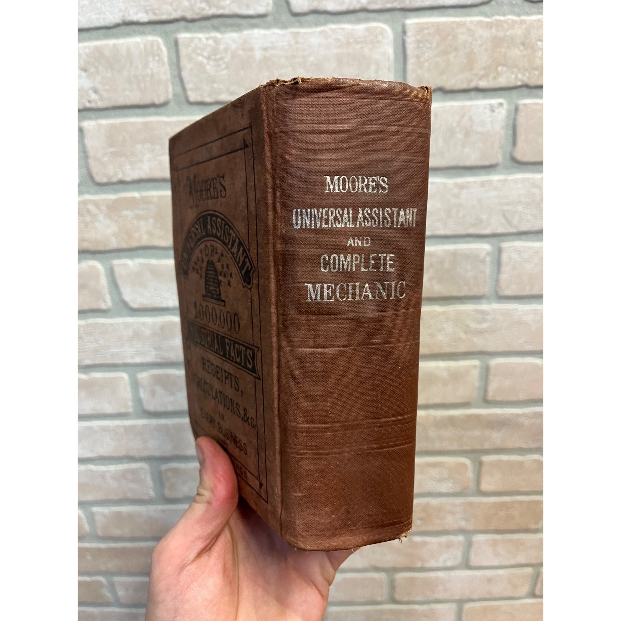 The Universal Assistant or 1,000,000 Industrical Facts Hardcover Book Antique