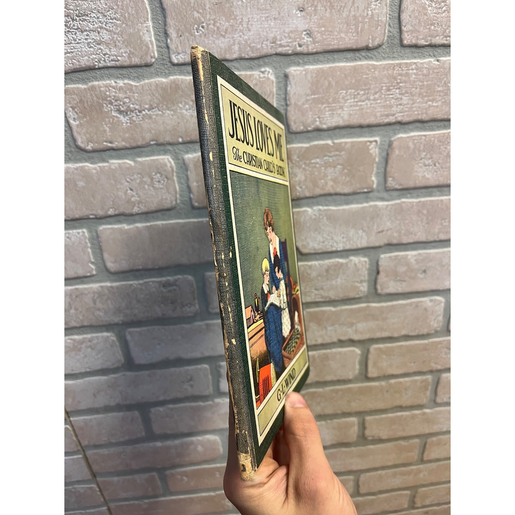 Vintage Jesus Loves Me The Christian Child's Book By G.L. Wind Hardcover Circa 1920's