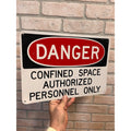 Vintage Danger Confined Space Authorized Personnel Only Sign Metal Industrial