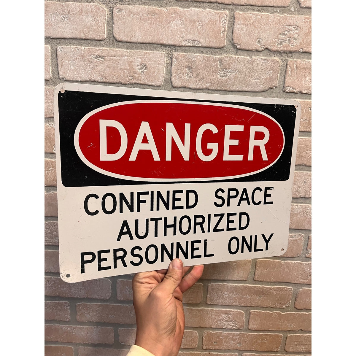 Vintage Danger Confined Space Authorized Personnel Only Sign Metal Industrial