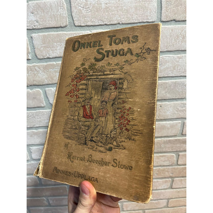 1897 Swedish Onkel Tom's Stuga Beecher Stowe Hardcover Book Antique Vintage