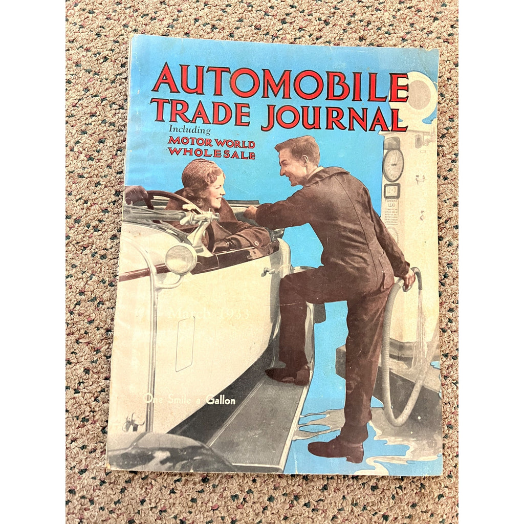 Automobile Trade Journal Magazine March, 1933 Issue - Vintage Advertisements