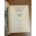 1915 Young Folks Railroad Stories Book. Charles E. Graham & Co. RARE Antique