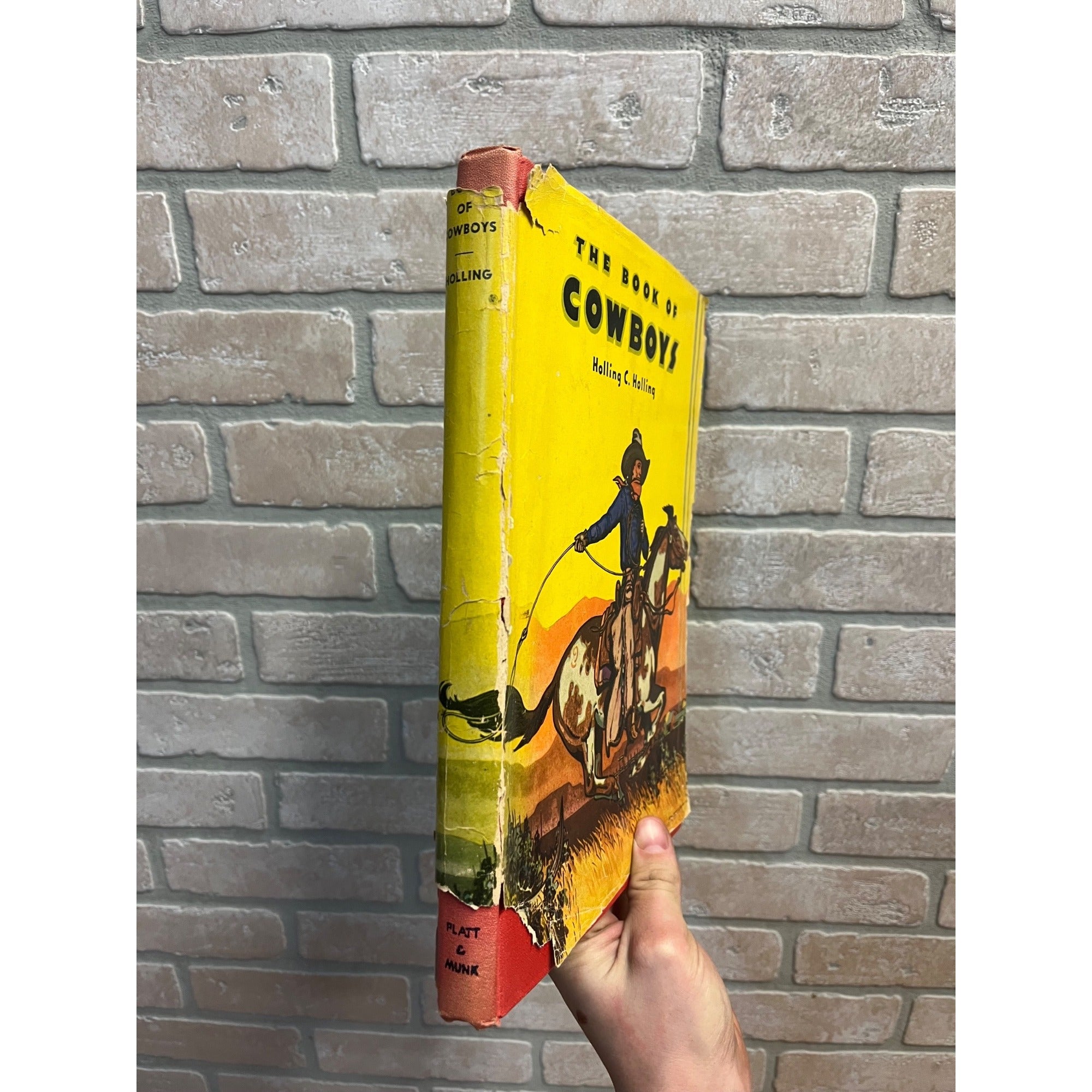 The Book of Cowboys by Holling C. Holling - 1936 Platt & Munk Hardcover