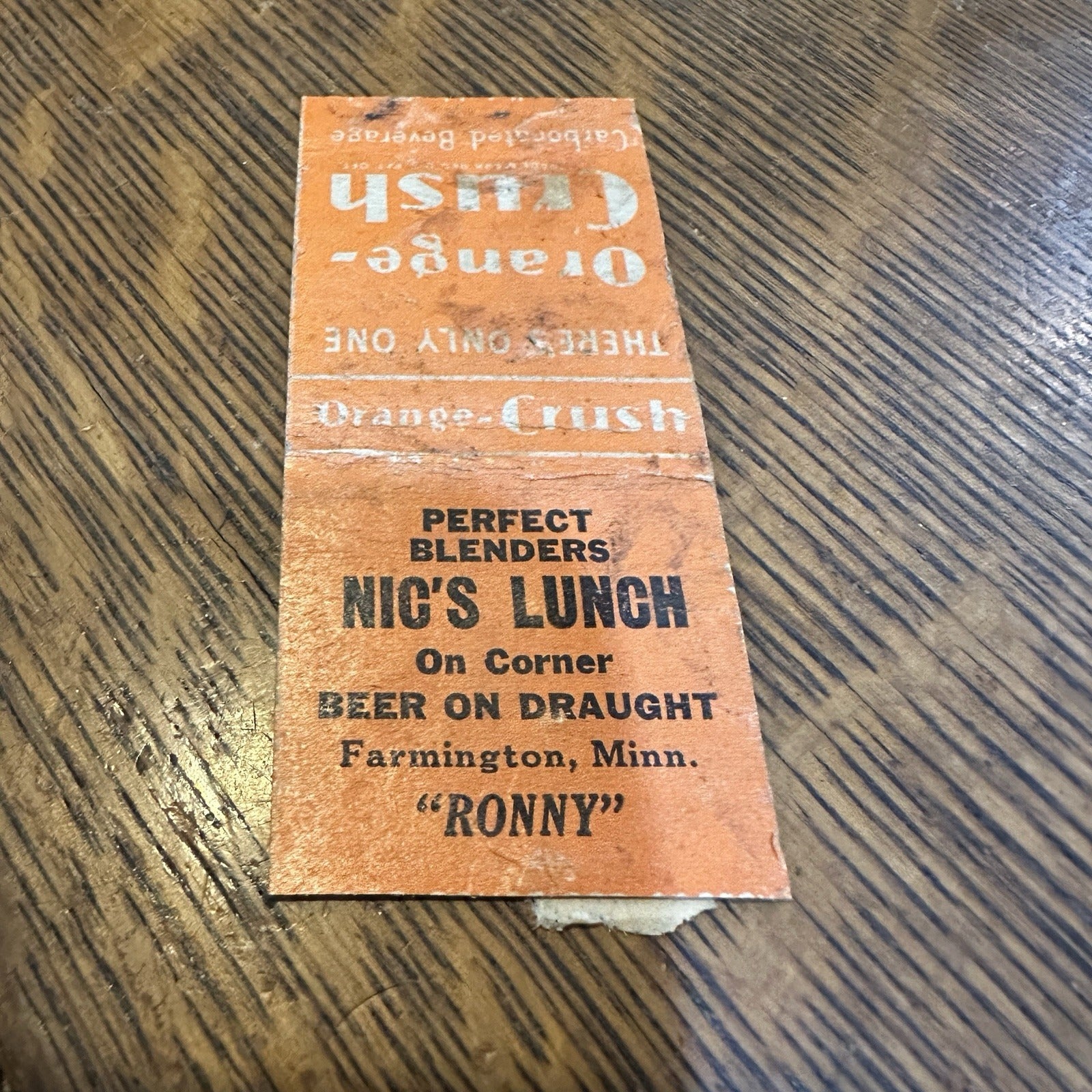 Orange Crush Farmington MN Nic Lunch Soda Advertising Matchbook 1940s