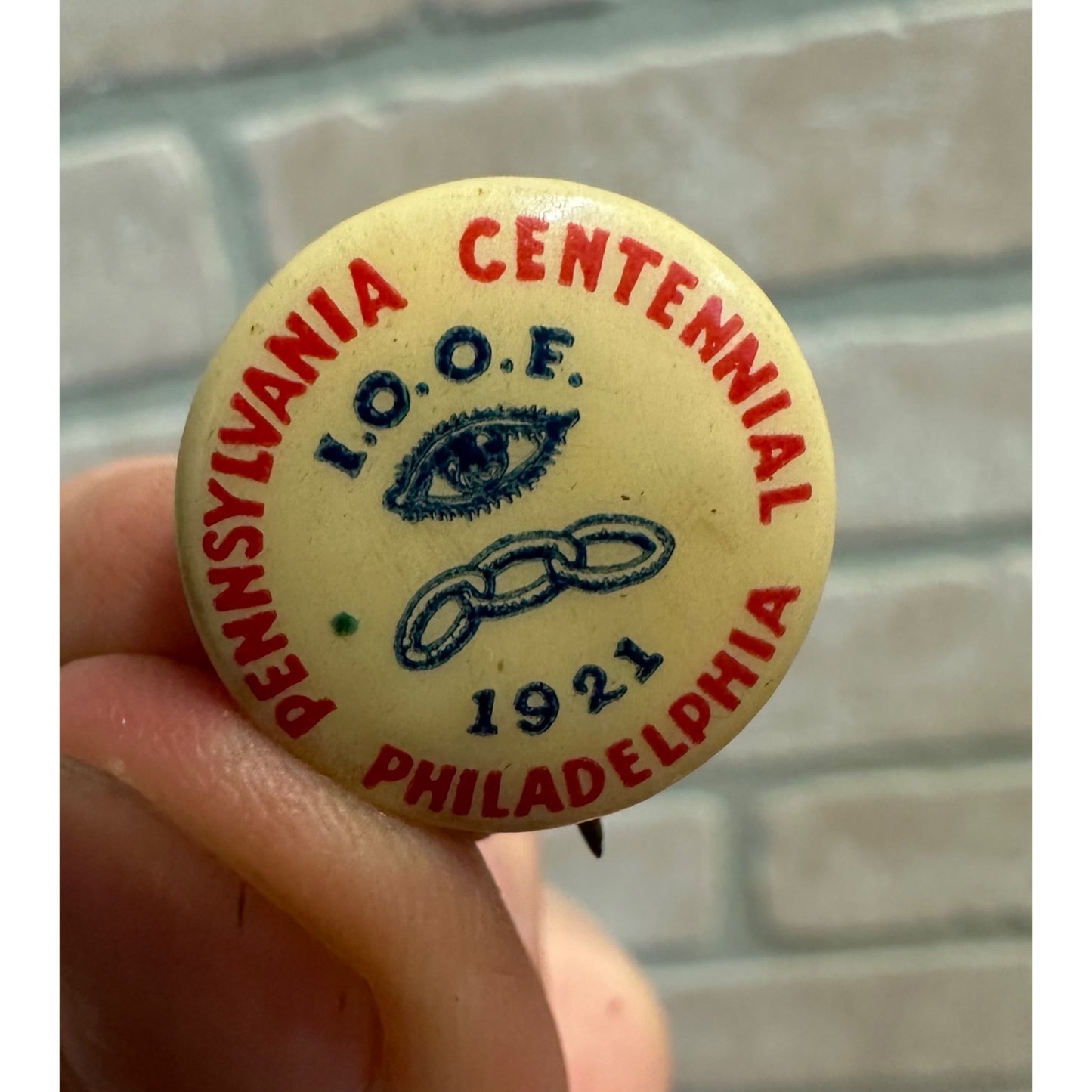 Odd Fellows Fraternal Order (IOOF) Pennsylvania 1921 Centennial Button Pin Philadelphia