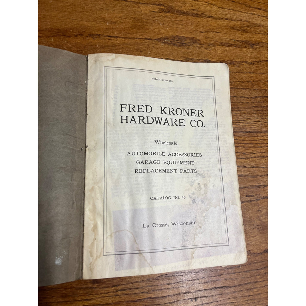 1926 Fred Kroner Hardware Wholesale Catalog Lacrosse, Wisconsin Ford Auto Tools