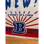 Vintage 1930s Mr B Chewing Tobacco Advertising Sign Red Lion PA J.C. Winter & Co