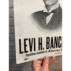 Original 1910 Levi H. Bancroft Wisconsin Attorney General Campaign Poster
