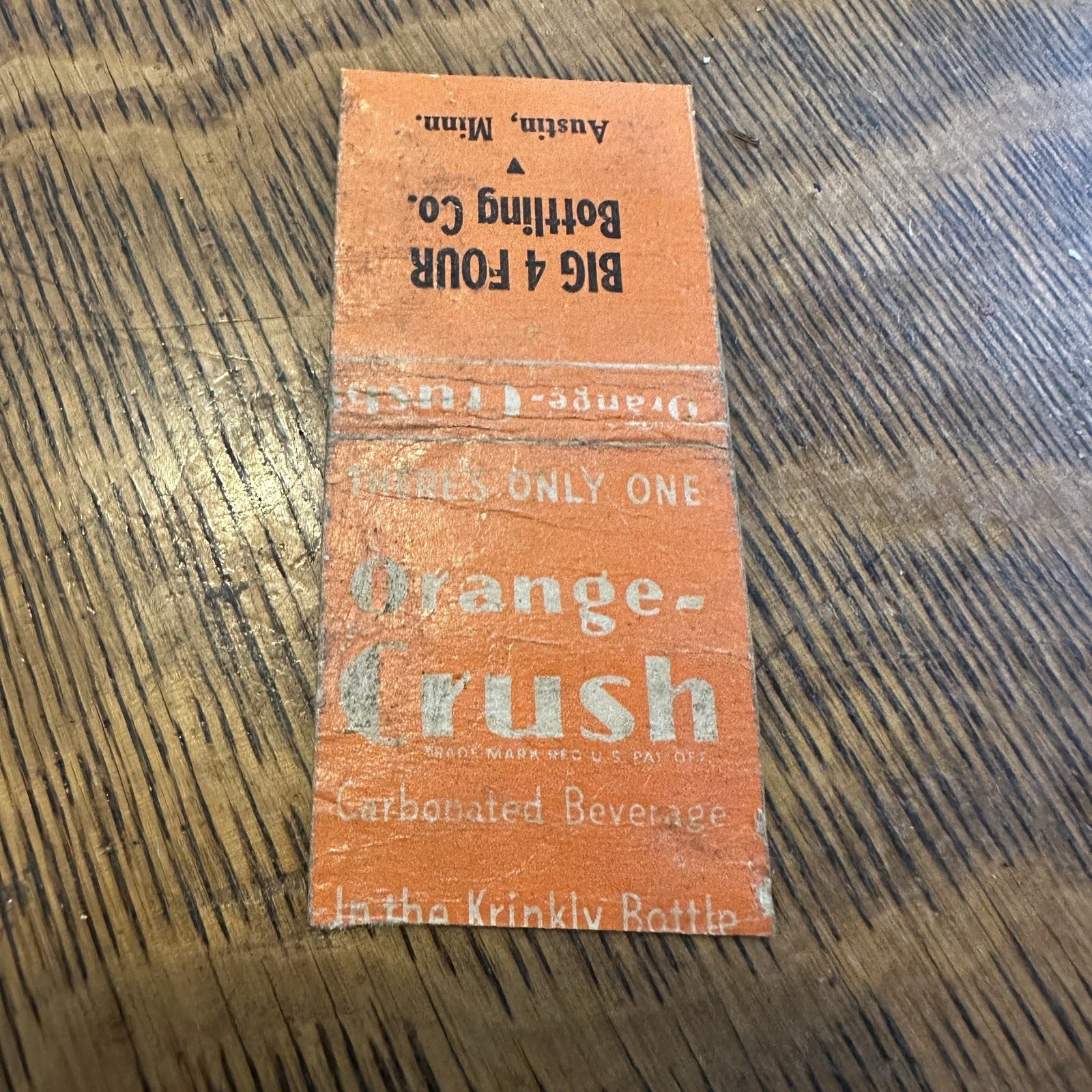 Orange Crush Big 4 Bottling Austin MN Soda Advertising Matchbook 1940s
