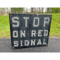 Vintage Railroad "Stop on Red Signal" Sign w/ Reflective Cat Eyes Train RR