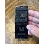 Vintage FULL Matchbook Advertising -The 151 Club - Waupun, Wis.