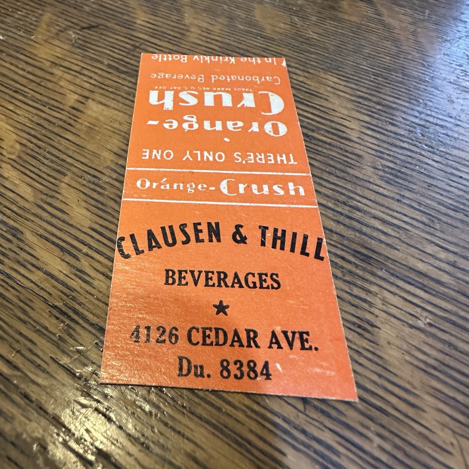 Orange Crush Clausen Thill Duluth MN Soda Advertising Matchbook 1940s
