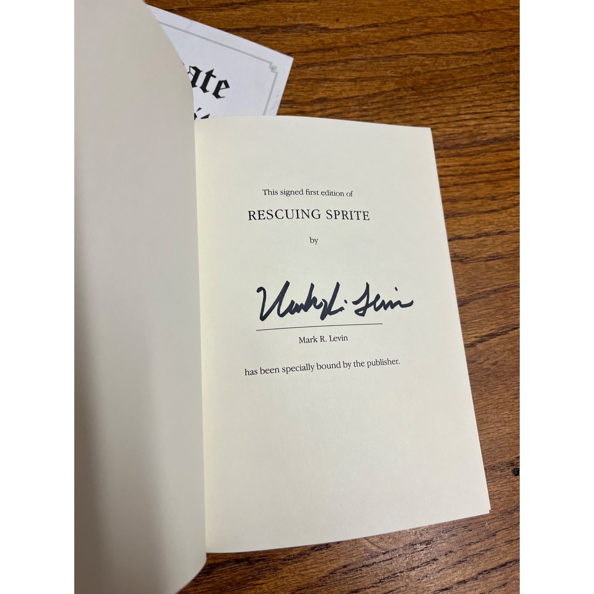 Rescuing Sprite: A Dog Lover's Story by Mark R. Levin SIGNED Book w/ COA