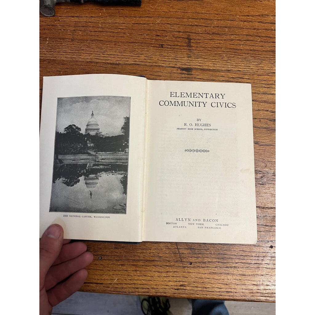Vintage Elementary Community Civics By R.O. Hughes High School Textbook 1922
