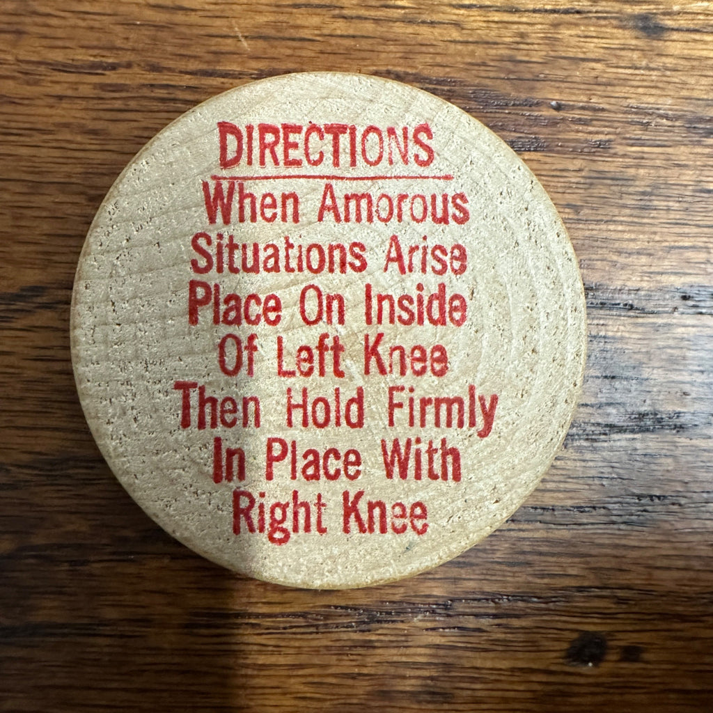 100% Sure Birth Control "PILL", Joke/Humor, 2" Wooden Dollar/Nickel