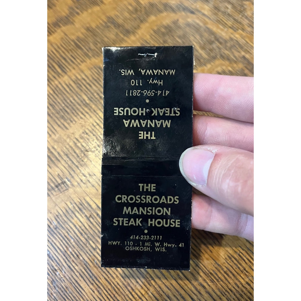 Vintage Matchbook Advertising - Crossroads Mansion Steak House - Oshkosh, Wis. / Manawa Steak House Manawa, Wis.