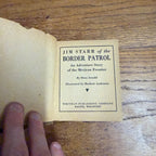 Big Little Book #1428 Jim Starr of the Border Patrol  -  VG Condition