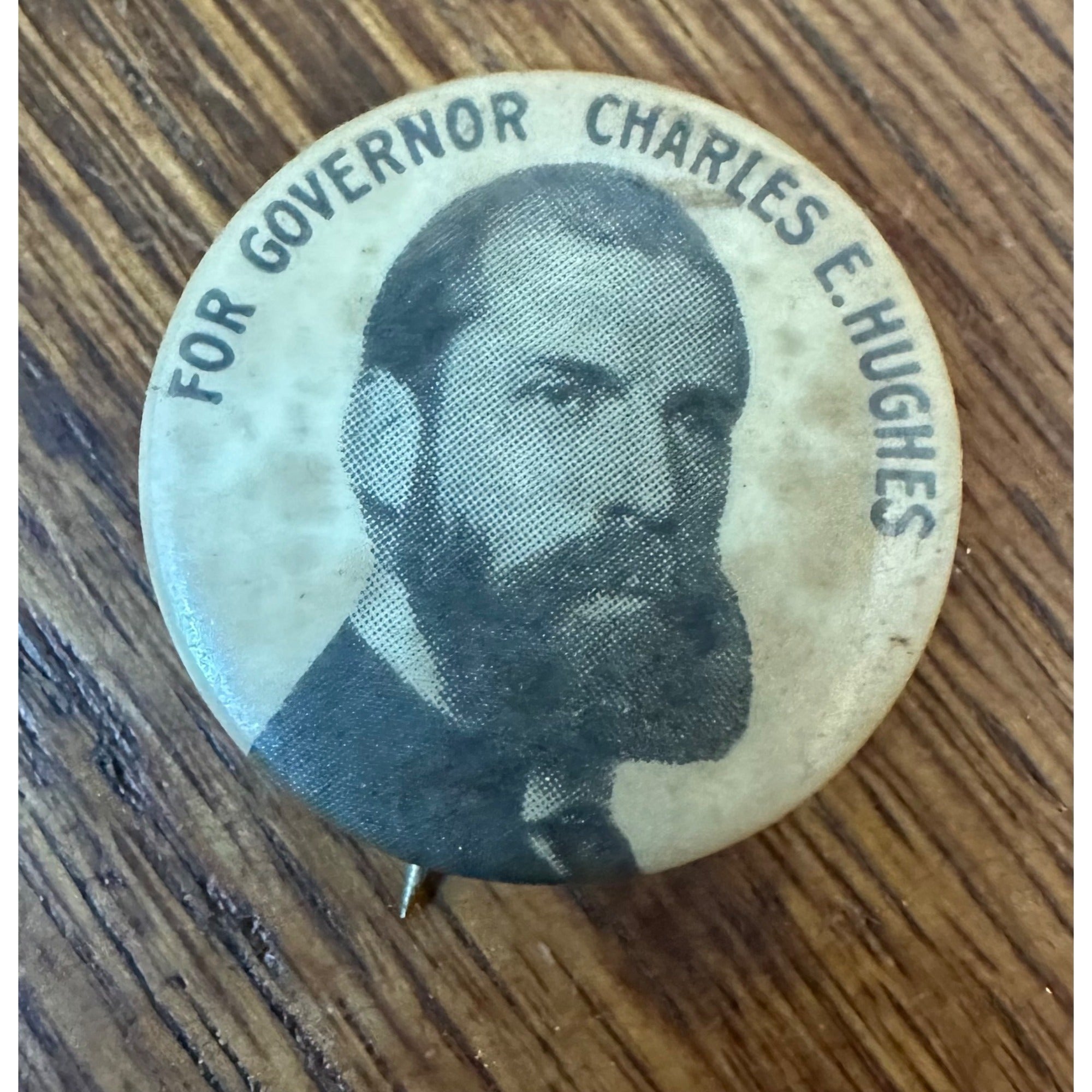 Charles E. Hughes 1906 New York Governor campaign pin button political