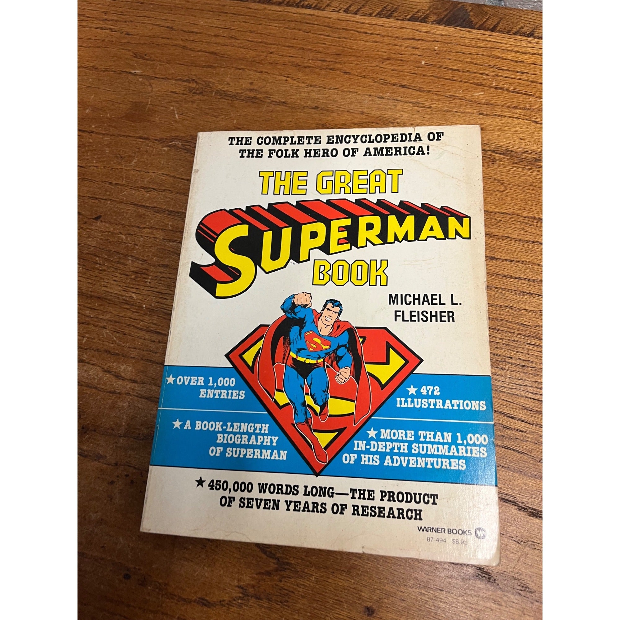 The Great Superman Book Complete Encyclopedia By Michael L. Fleisher
