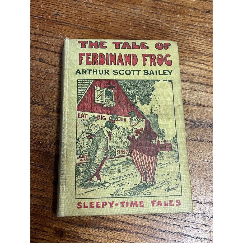 1918 Hardcover The Tale of Ferdinand Frog By Arthur Scott Bailey Sleepy Time Tales Grosset & Dunlap New York