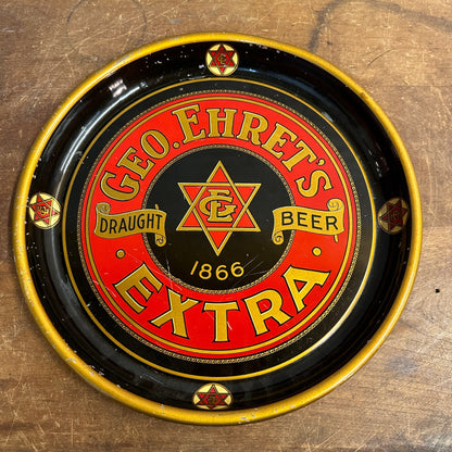 VINTAGE GEO. EHRET'S EXTRA BREWERY NEW YORK BEER TRAY 13" PRE PRO?