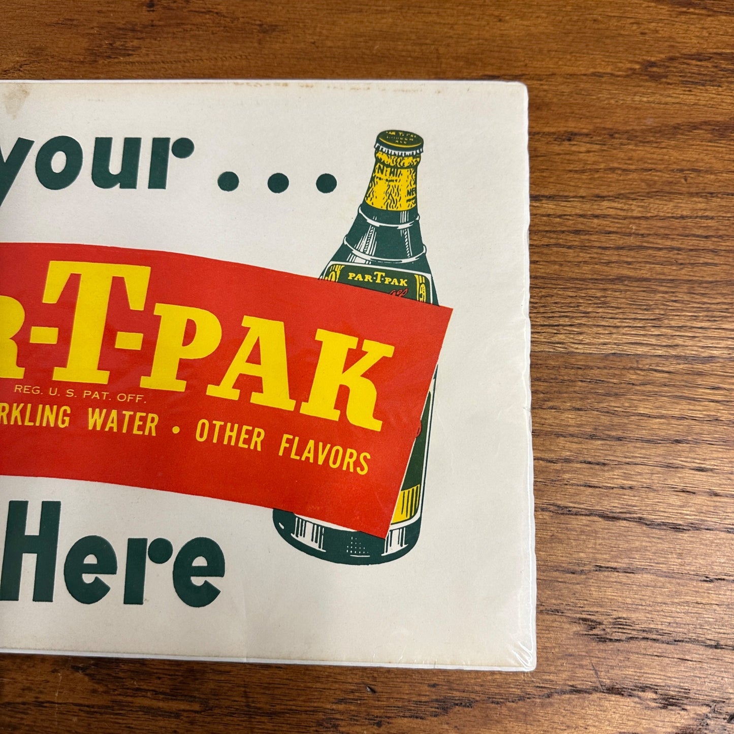 Original 1950's Window Sign "Redeem Your PAR-T-PAK Coupon Here" Advertising