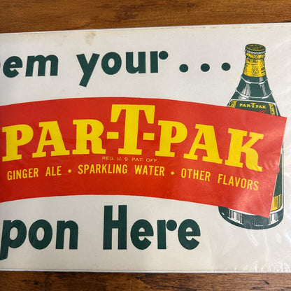 Original 1950's Window Sign "Redeem Your PAR-T-PAK Coupon Here" Advertising