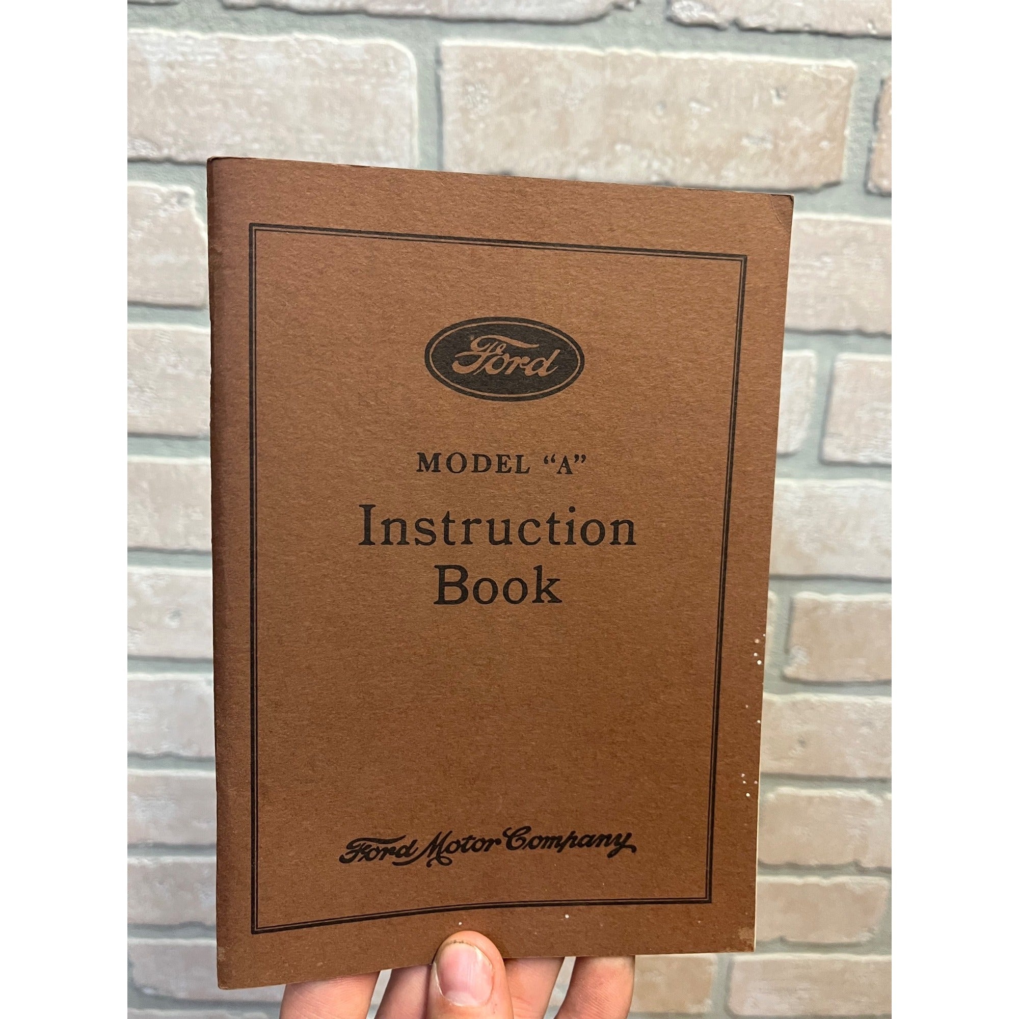 Ford Model A Instruction Book Owner’s Manual Vintage Automobile Reprint (1990)